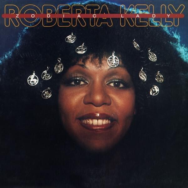 Album cover art for "Zodiacs" by Roberta Kelly