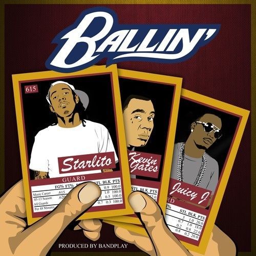 Album cover art for "Ballin" by Starlito & Kevin Gates & Juicy J