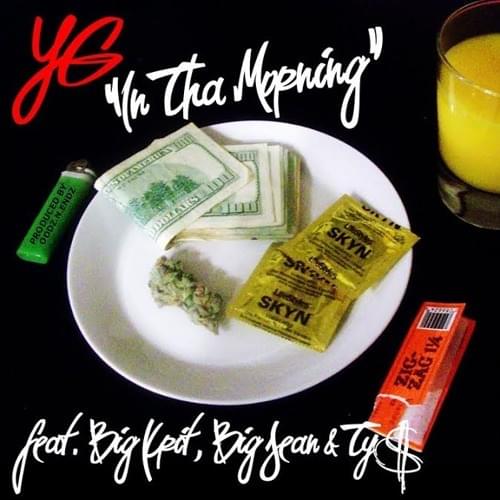 Album cover art for "In tha Morning" by YG & Ty Dolla $ign & Big Sean & Big K.R.I.T.