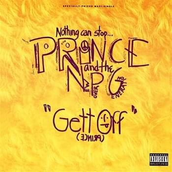 Gett Off by Prince and the New Power Generation