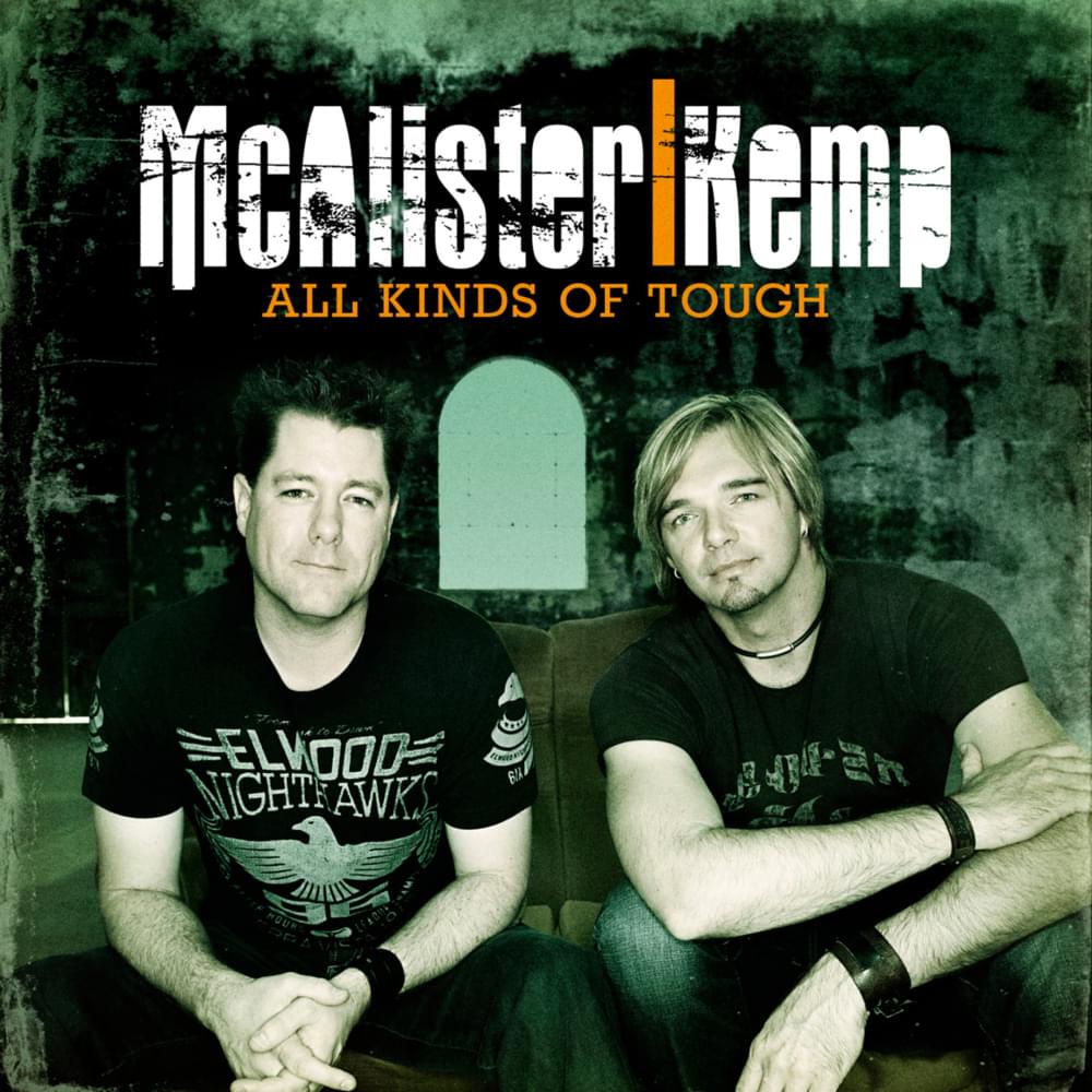 Album cover art for "All Kinds of Tough" by McAlister Kemp