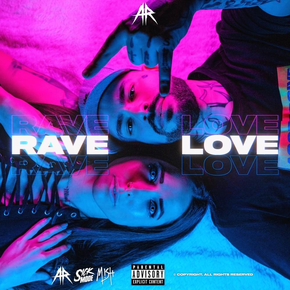 Album cover art for "RAVE LOVE" by Sickmode & Mish