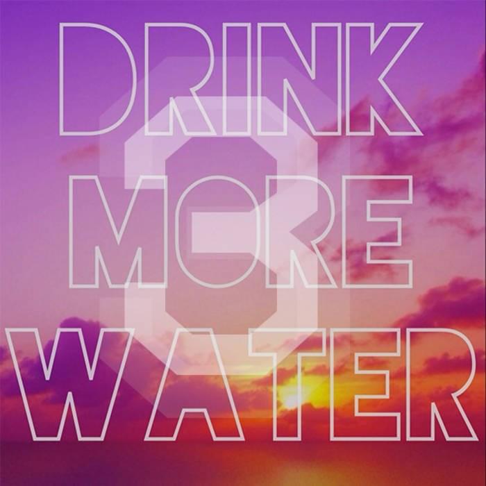 Cover image for Drink More Water 3