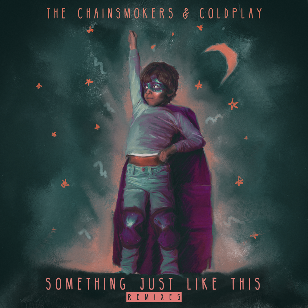 Cover image for Something Just Like This (Remixes)