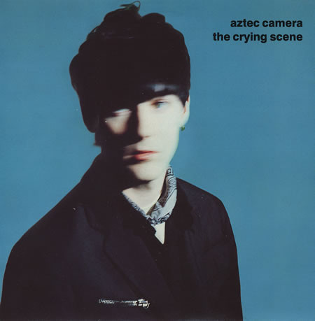 The Crying Scene by Aztec Camera