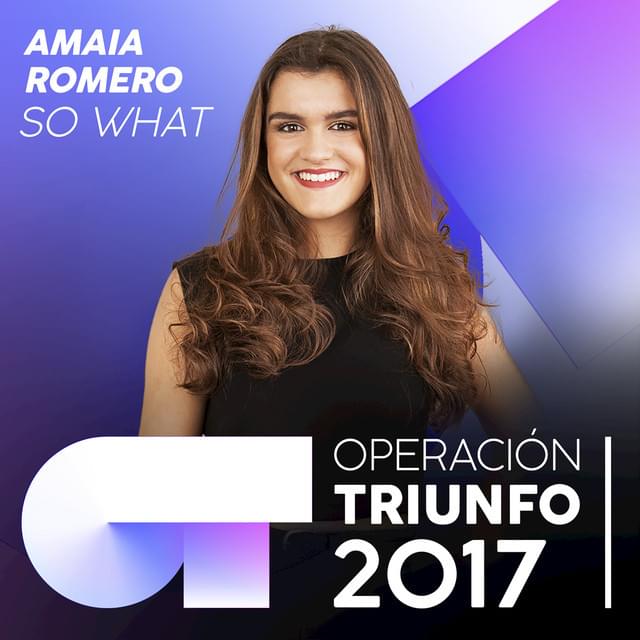 Album cover art for "So What" by Operación Triunfo 2017 & Amaia