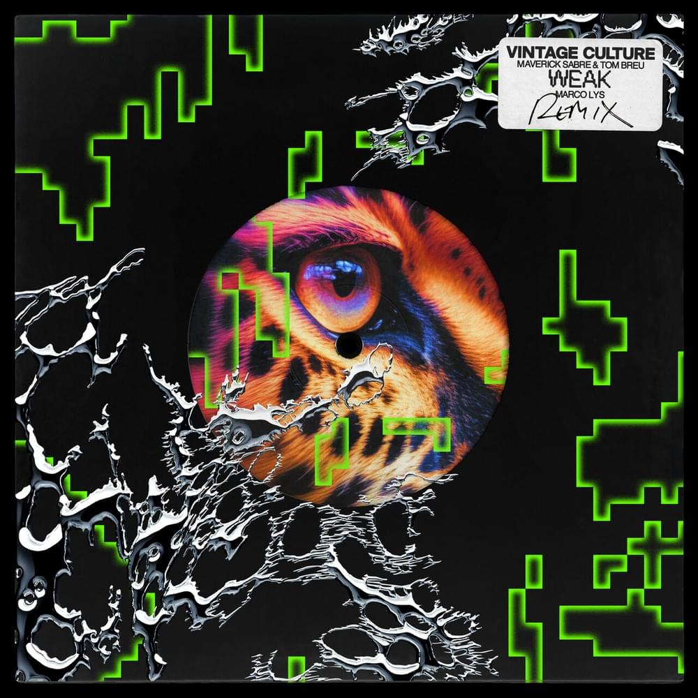 Album cover art for "Weak (Marco Lys Remix)" by Vintage Culture