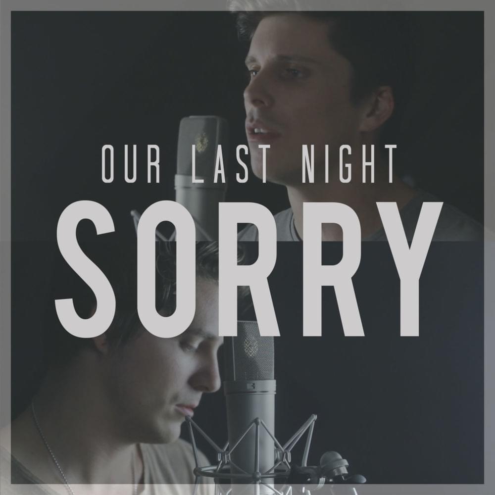 Album cover art for "Sorry" by Our Last Night