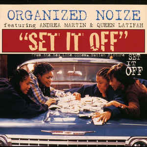 Set It Off by Queen Latifah