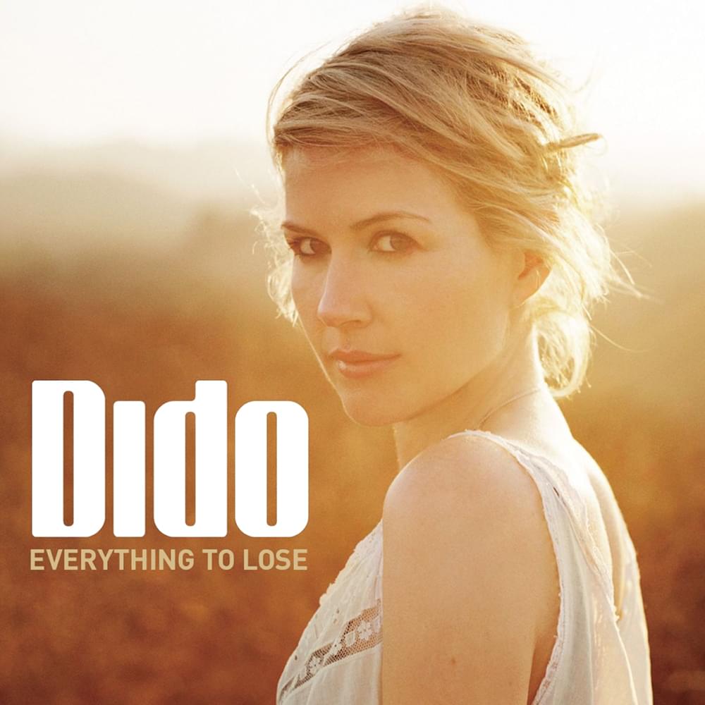 Album cover art for "Everything To Lose" by Dido