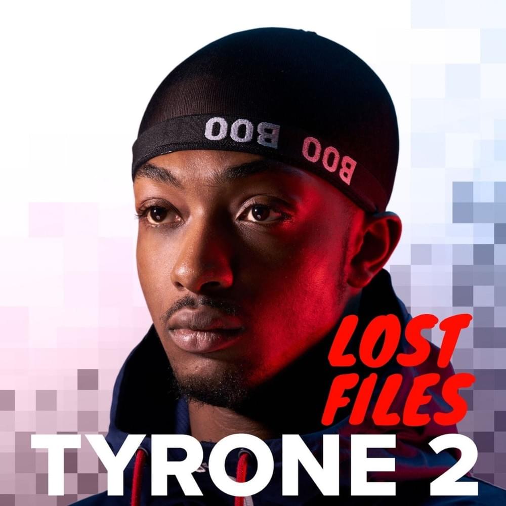 Cover image for Tyrone 2 Lost Files