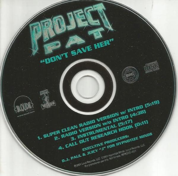 Don’t Save Her by Project Pat