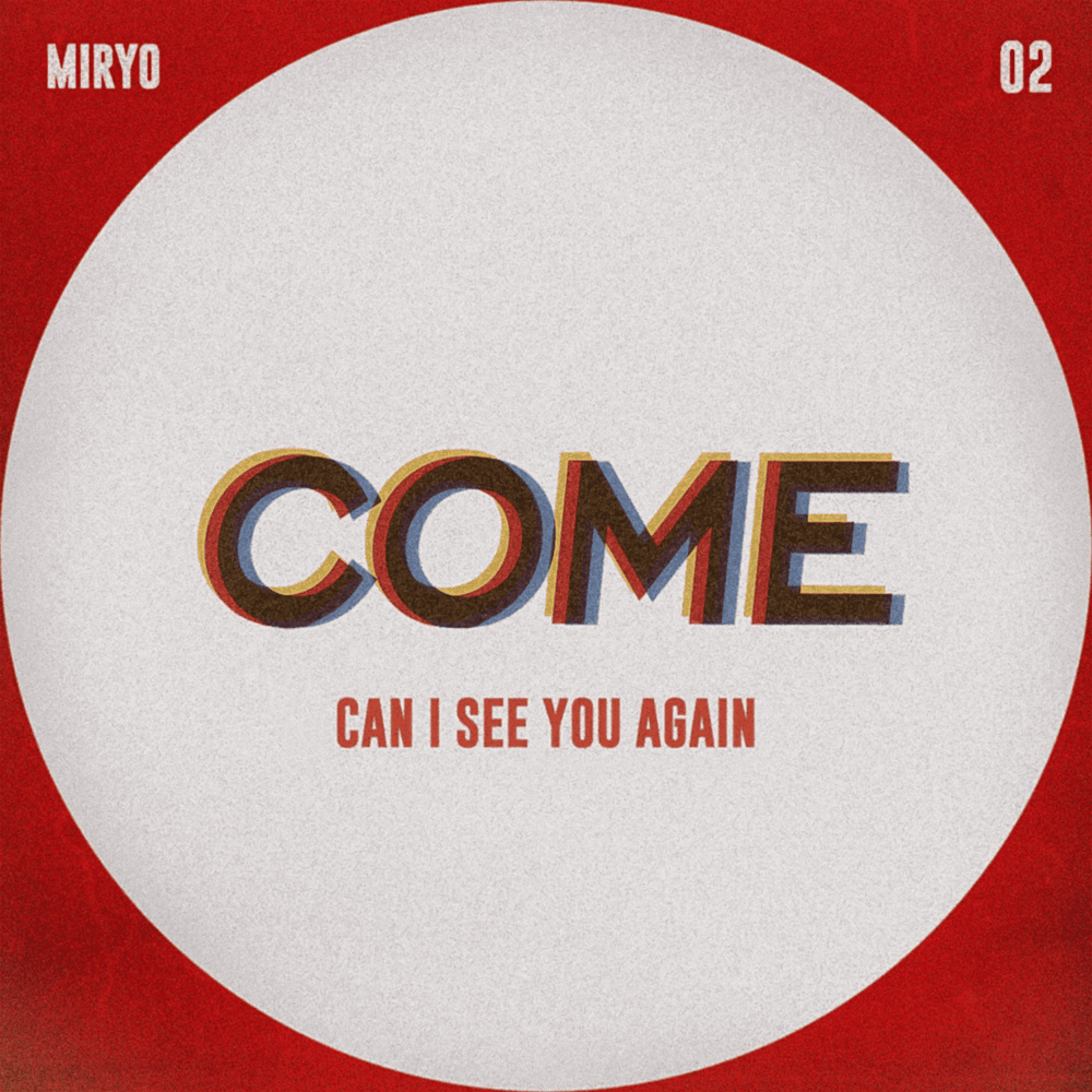Can I See You Again by Miryo (미료)