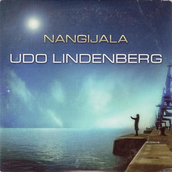Album cover art for "Nangijala" by Udo Lindenberg