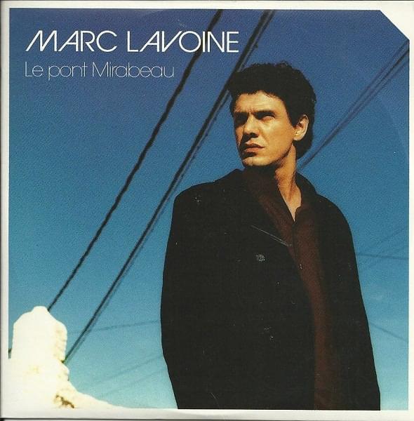 Album cover art for "Le pont Mirabeau" by Marc Lavoine