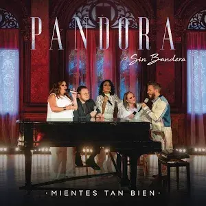 Album cover art for "Mientes Tan Bien" by Pandora & Sin Bandera