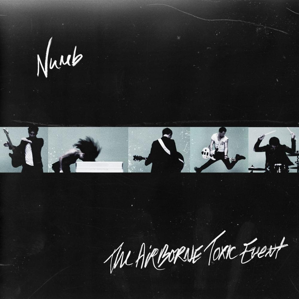 Album cover art for "Numb" by The Airborne Toxic Event