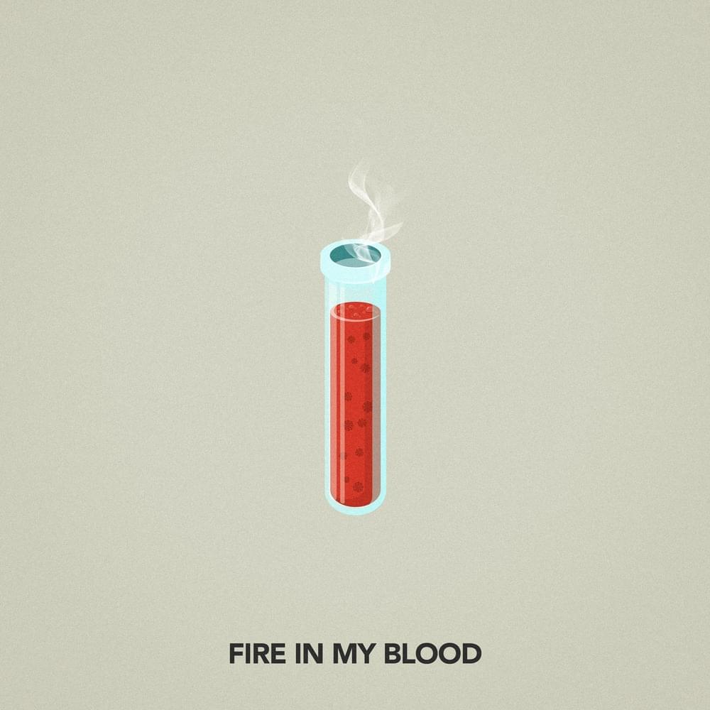 Album cover art for "Fire In My Blood" by Chris Webby