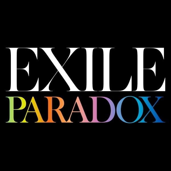 Album cover art for "PARADOX" by EXILE (JPN)