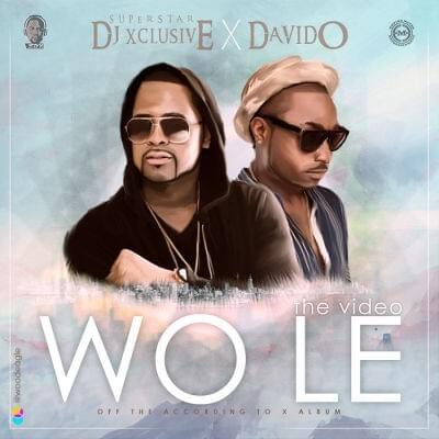 Wo Le by DJ Xclusive