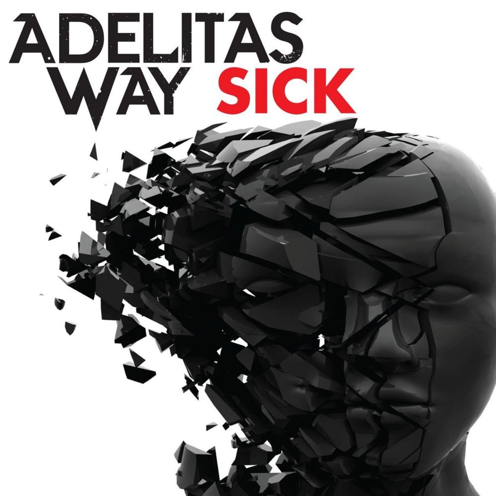 Album cover art for "Sick" by Adelitas Way