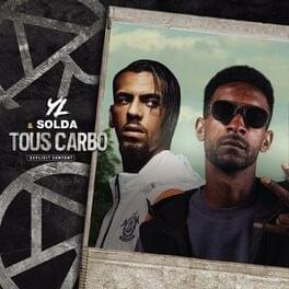 Album cover art for "Tous Carbo" by Carbozo & YL & Solda (FRA)