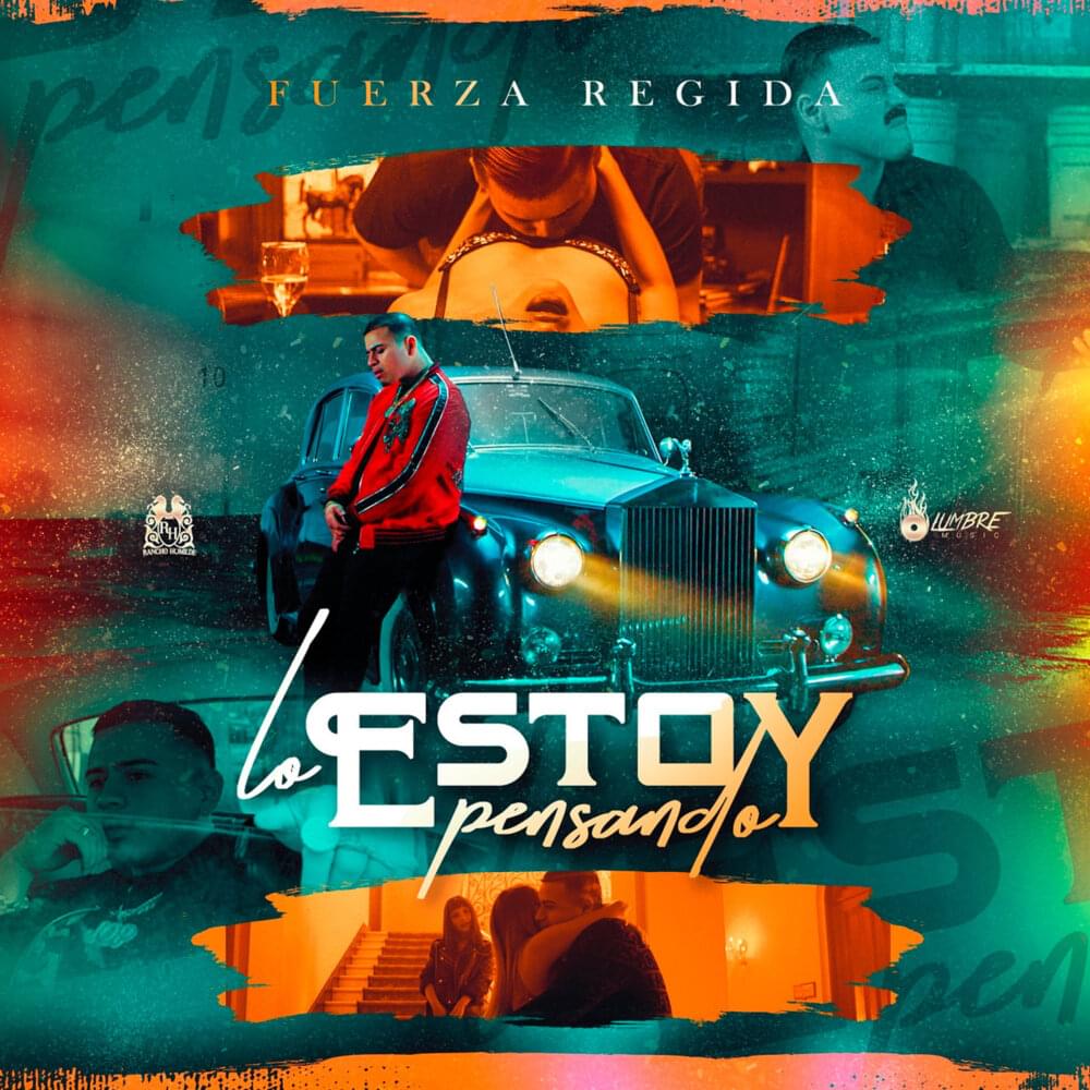 Album cover art for "Lo Estoy Pensando" by Fuerza Regida