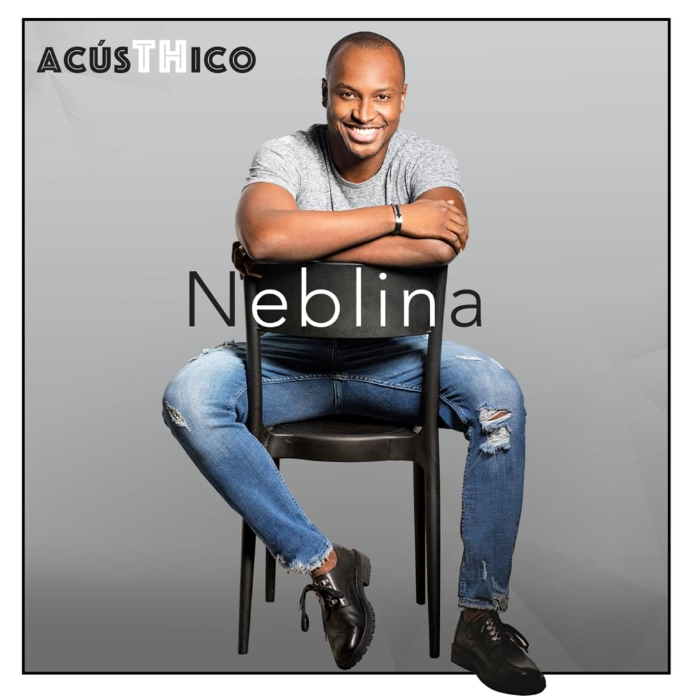 Album cover art for "Neblina (AcúsTHico)" by Thiaguinho
