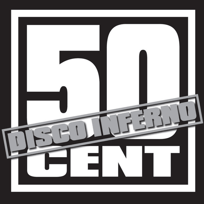 Album cover art for "Disco Inferno" by 50 Cent