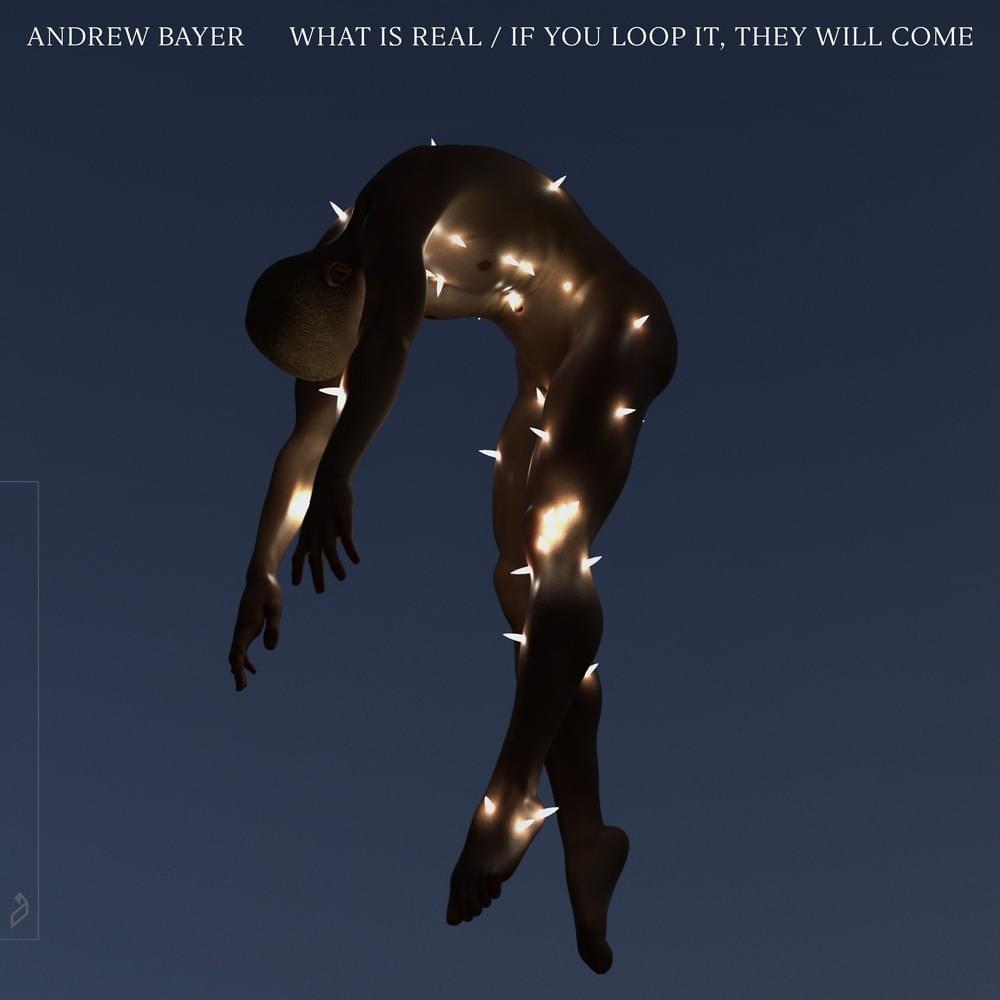 Cover image for What Is Real / If You Loop It, They Will Come