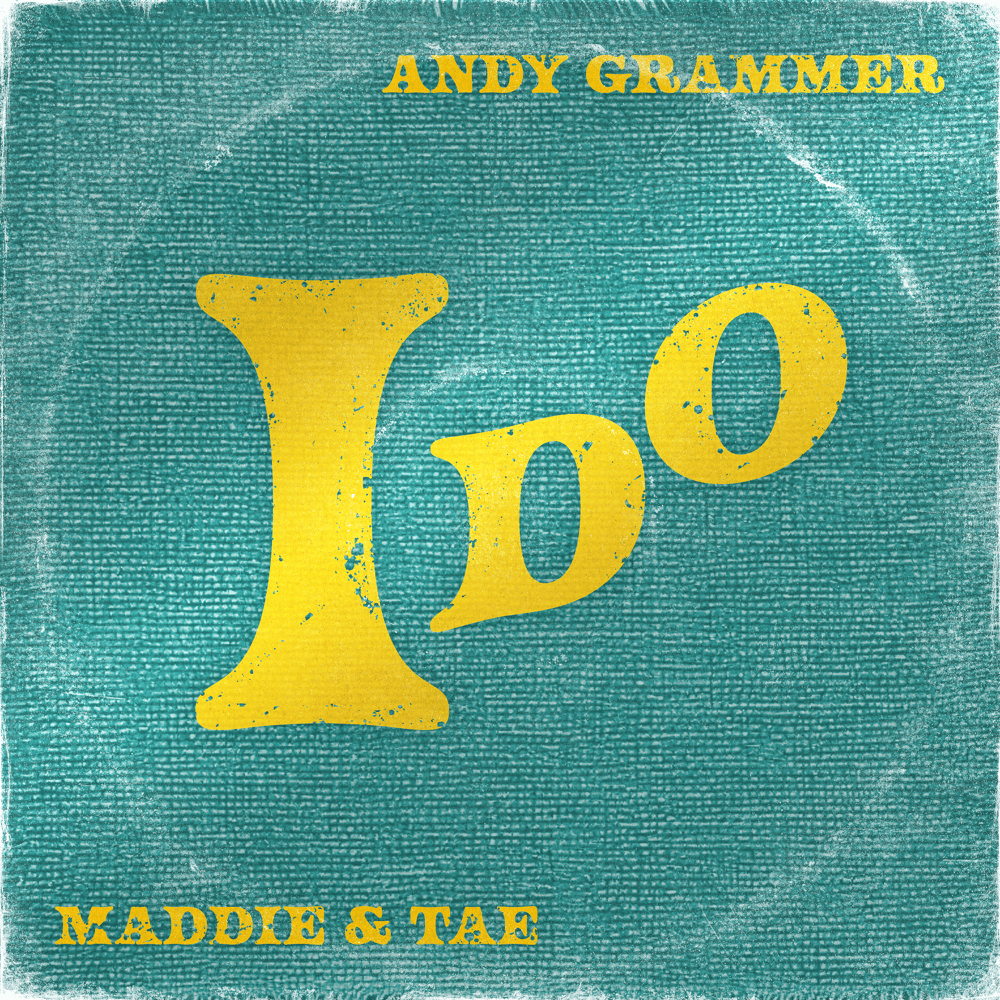 Album cover art for "I Do" by Andy Grammer
