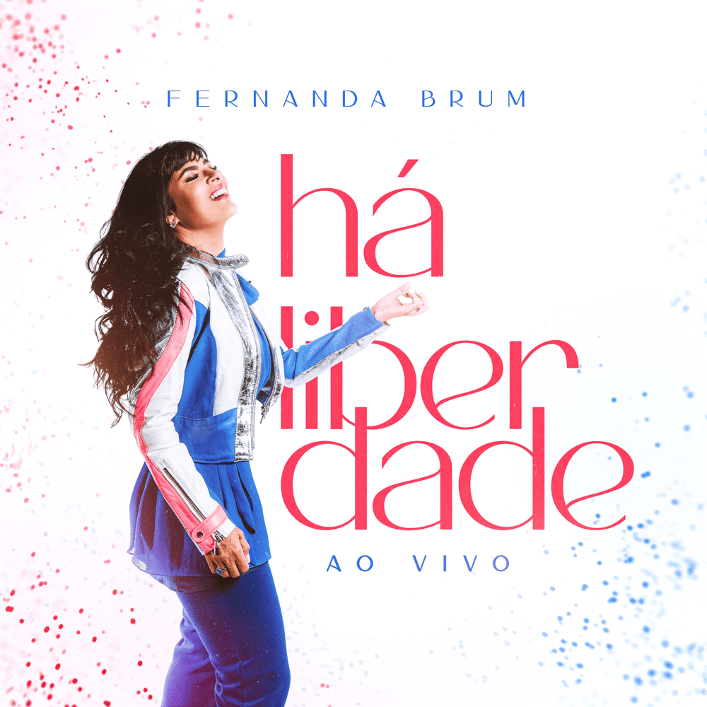 Album cover art for "Há Liberdade (Hay Libertad) [Ao Vivo] [Playback]" by Fernanda Brum