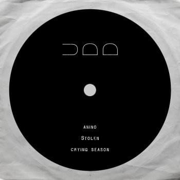 Cover image for Anino, Stolen & Crying Season