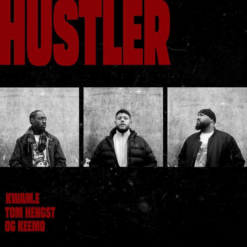 HUSTLER by Kwam.E