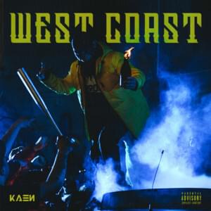 Album cover art for "West Coast" by KaeN