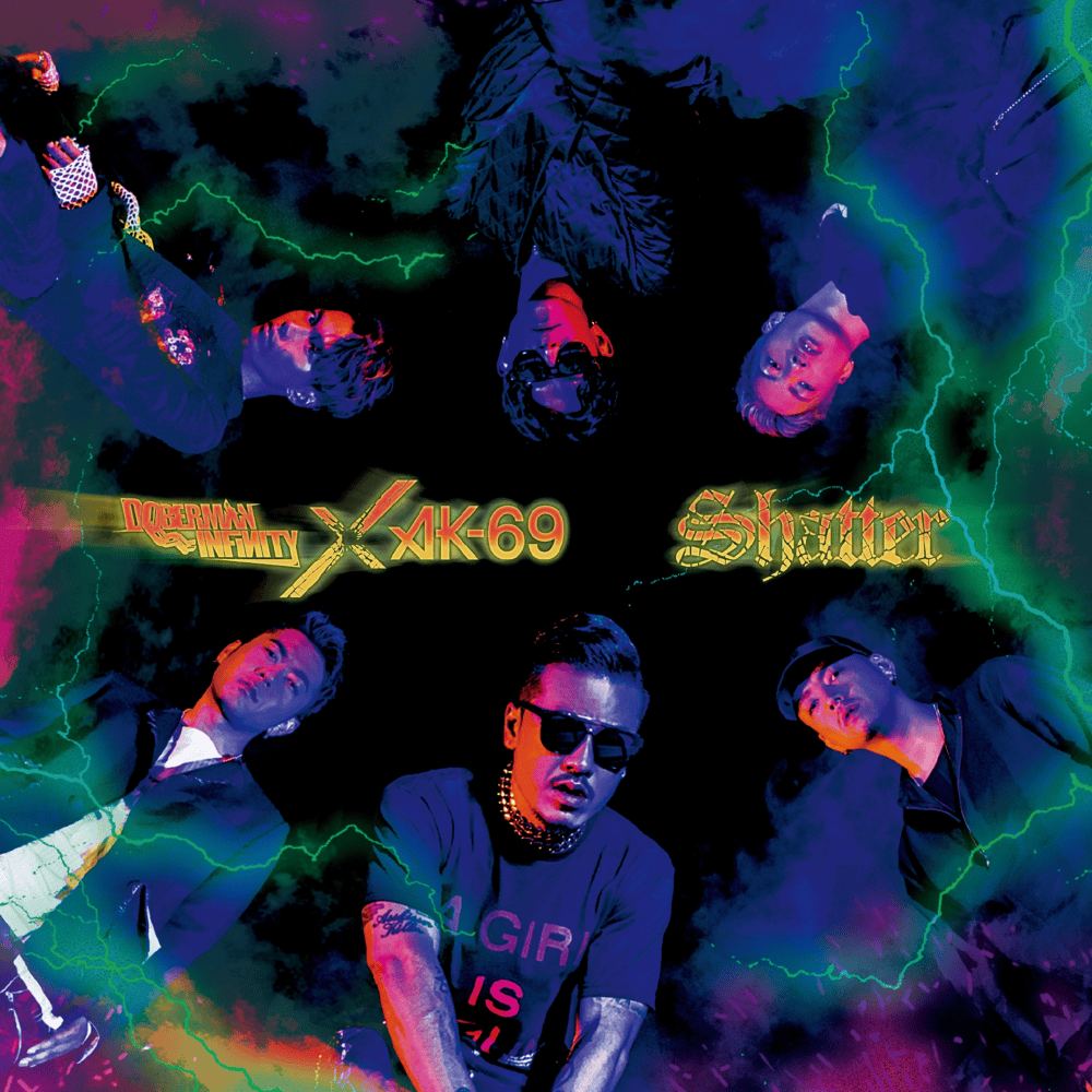 Album cover art for "Shatter" by DOBERMAN INFINITY & AK-69
