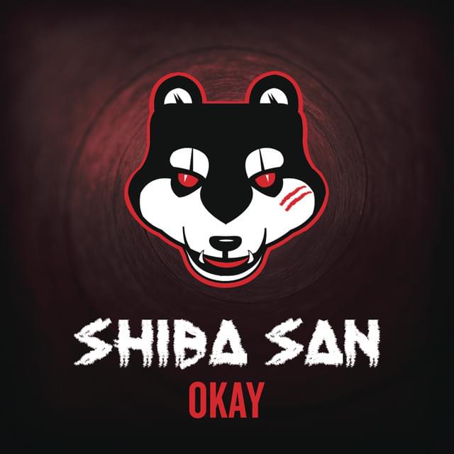 Album cover art for "Okay" by Shiba San