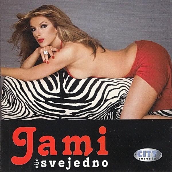 Ne, nisam to ja by Jami