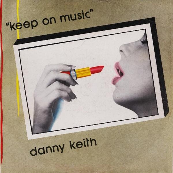 Keep On Music (Vocal Version) by Danny Keith