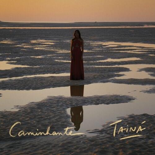Caminhante by Tainá (BRA)