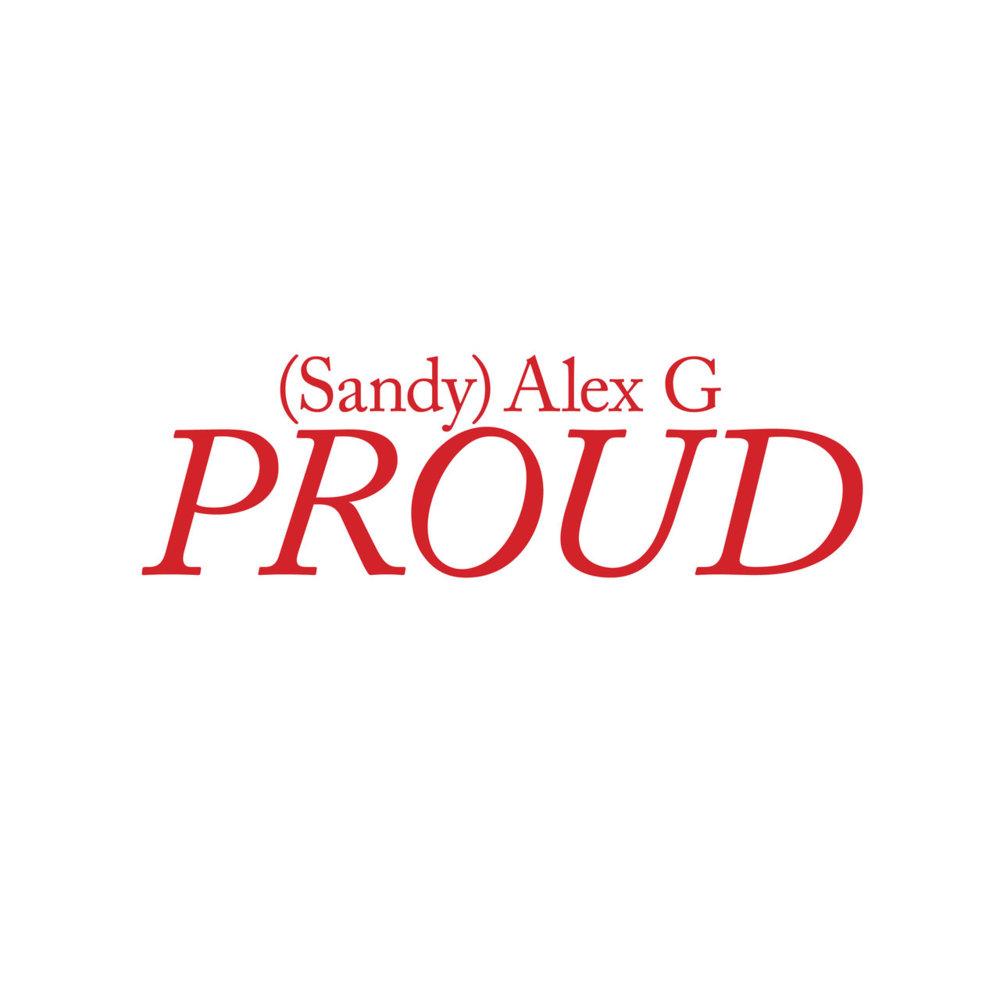 Album cover art for "Proud" by Alex G
