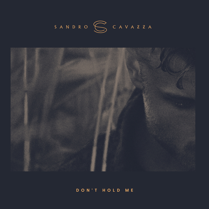 Don’t Hold Me by Sandro Cavazza