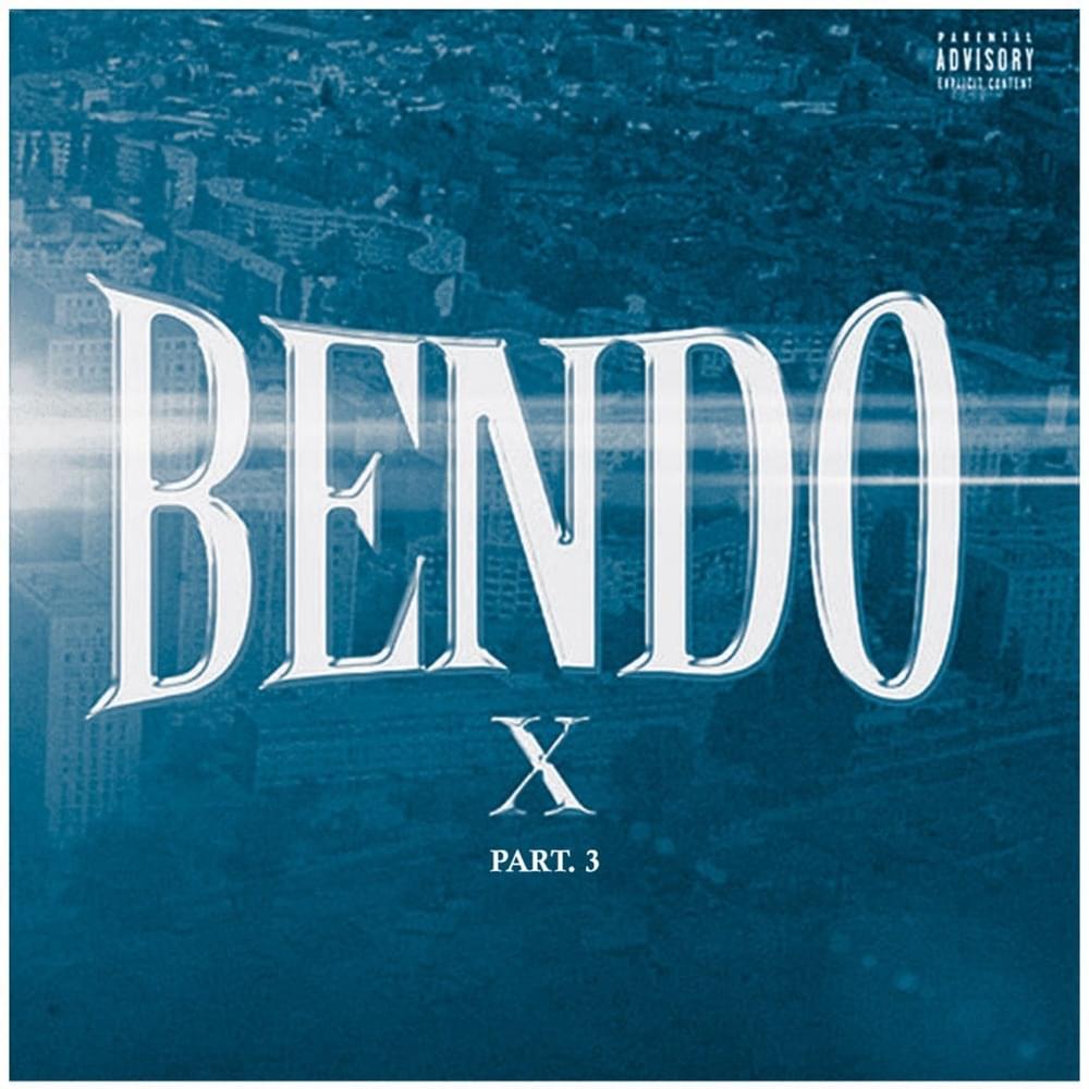 Cover image for Bendo X, Pt. 3