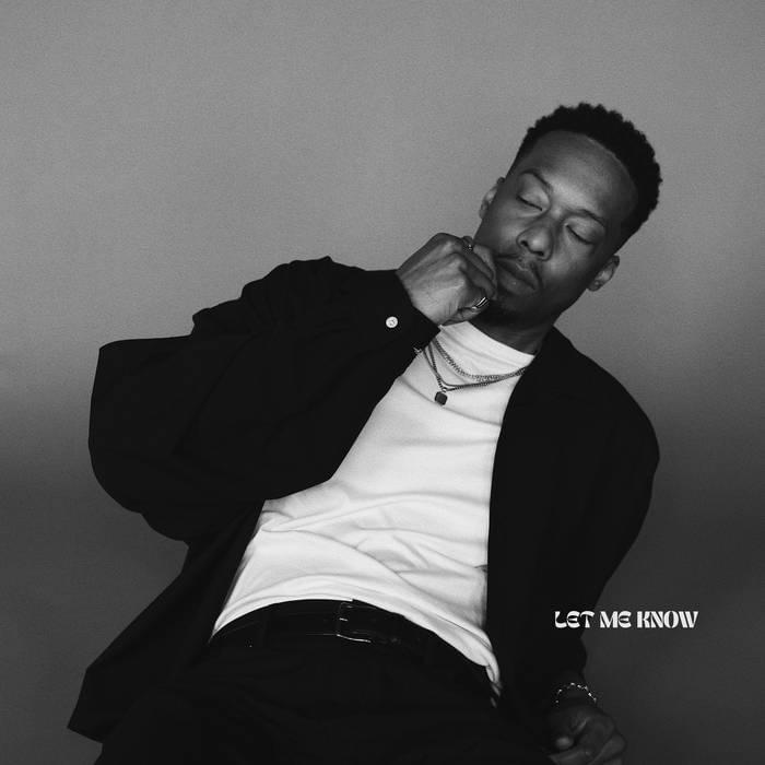 Album cover art for "Let Me Know" by Black Milk & Brandon Myster