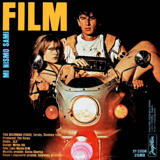 Album cover art for "Mi nismo sami" by Film