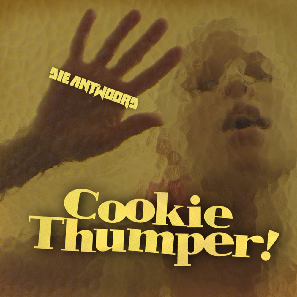 Cookie Thumper! by Die Antwoord