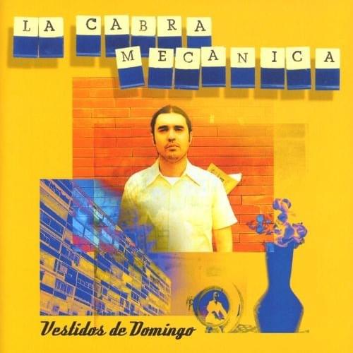 Calcomania by La Cabra Mecánica