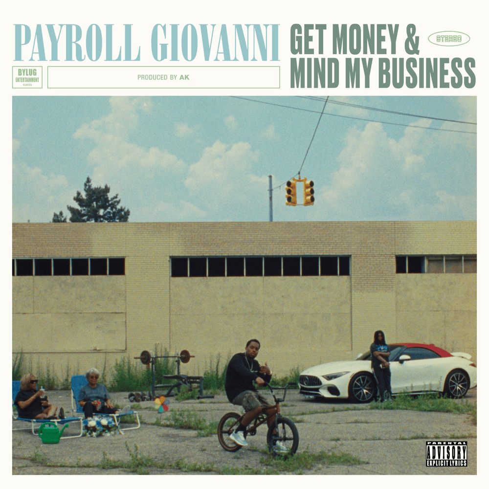 Album cover art for "Get Money & Mind My Business" by Payroll Giovanni