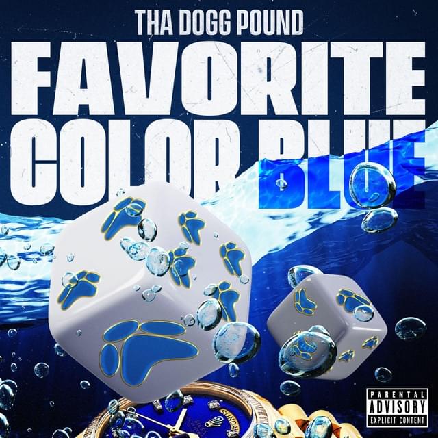 Album cover art for "Favorite Color Blue" by Tha Dogg Pound & Stresmatic