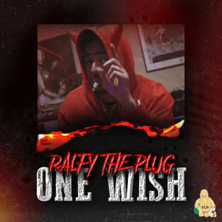 Album cover art for "One Wish" by Ralfy the Plug